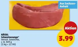 PENNY RÄTZEL Schweinezunge Angebot