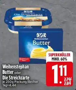 Edeka Weihenstephan Butter oder Butter Die Streichzarte Angebot
