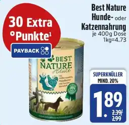 Edeka Best Nature Hunde oder Katzennahrung Angebot