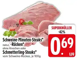 Edeka Schweine-Minuten-Steaks natur, Rücken oder Schmetterling-Steaks Angebot