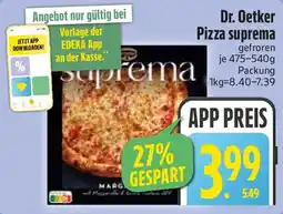 Edeka Dr. Oetker Pizza suprema Angebot