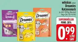 Edeka whiskas oder Dreamies Katzensnack Angebot