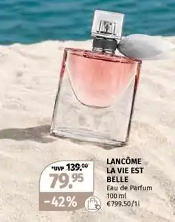 Müller LANCÔME LA VIE EST BELLE Angebot