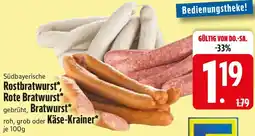 Edeka Südbayerische Rostbratwurst, Rote Bratwurst, Bratwurst oder Käse-Krainer Angebot
