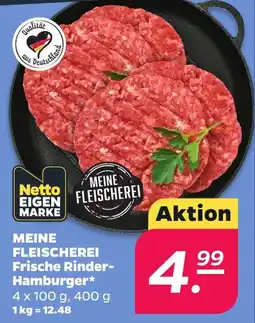 Netto MEINE FLEISCHEREI Frische Rinder-Hamburger* Angebot