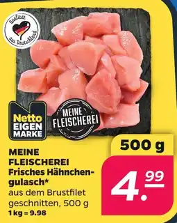 Netto MEINE FLEISCHEREI Frisches Hähnchen-gulasch* Angebot