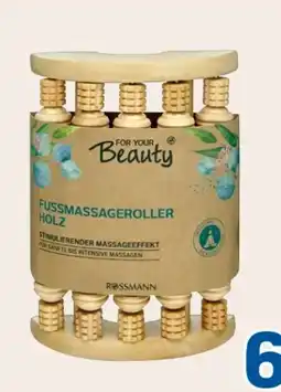 Rossmann For your Beauty Fussmassageroller Angebot