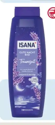 Rossmann Isana Schaumbad Angebot