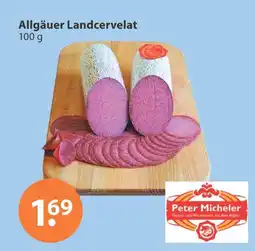 V Markt Peter micheler allgäuer landcervelat Angebot