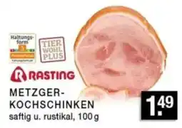 Edeka Zurheide RASTING METZGER-KOCHSCHINKEN Angebot