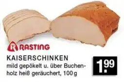 Edeka Zurheide RASTING KAISERSCHINKEN Angebot