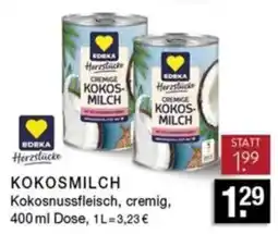 Edeka Zurheide EDEKA Herztücke Cremige Kokosmilch Angebot