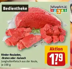 REWE Rinder-Rouladen, -Braten oder -Gulasch Angebot