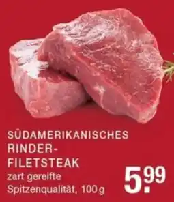 Edeka Zurheide SÜDAMERIKANISCHES RINDER-FILETSTEAK Angebot