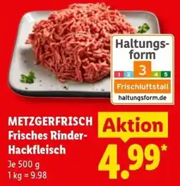 Lidl METZGERFRISCH Frisches Rinder-Hackfleisch Angebot