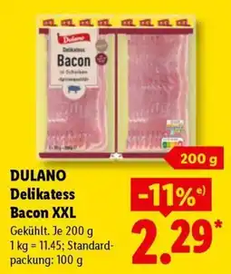 Lidl DULANO Delikatess Bacon XXL Angebot