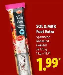 Lidl SOL & MAR Fuet Extra Angebot