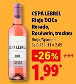 Lidl CEPA LEBREL Rioja DOCa Rosado Angebot