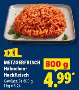 Lidl METZGERFRISCH Hähnchen-Hackfleisch Angebot