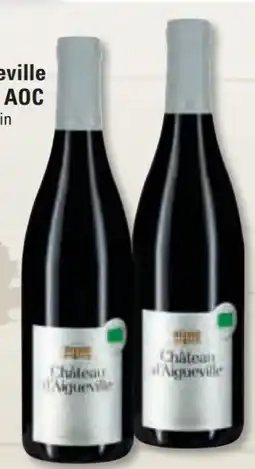 Edeka Frischemarkt Château d´Aigueville Bio Côtes du Rhône Angebot