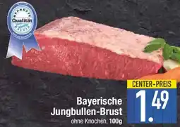 E-Center Bayerische Jungbullen-Brust Angebot
