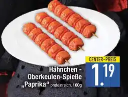 E-Center Hähnchen Oberkeulen-Spieße ,,Paprika" Angebot