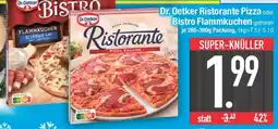 E-Center Dr. Oetker Ristorante Pizza oder Bistro Flammkuchen Angebot
