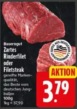 Elli Markt Bauerngut Zartes Rinderfilet oder Filetsteak Angebot
