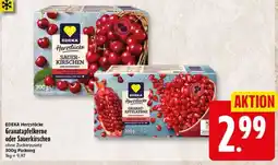 Elli Markt EDEKA Herzstücke Granatapfelkerne oder Sauerkirschen Angebot
