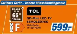 Expert TCL QD-Mini LED TV 65MQLLED75K Angebot