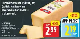 Edeka24 Le Gruyère Schweizer Hartkäse Angebot