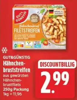Edeka24 GUT&GÜNSTIG Hähnchenbruststreifen Angebot