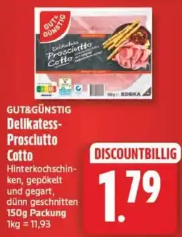 Edeka24 Delikatess-Prosciutto Cotto Angebot