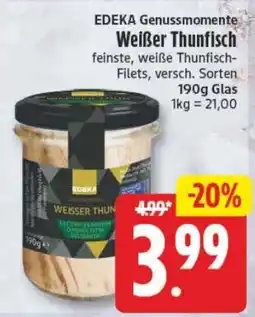 Edeka24 EDEKA Genussmomente Weißer Thunfisch Angebot
