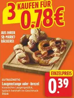 Edeka24 GUT&GÜNSTIG Laugenstange oder -brezel Angebot