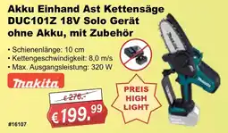 Stabilo Fachmarkt Akku Einhand Ast Kettensäge DUC101Z 18V Solo Gerät ohne Akku, mit Zubehör Angebot