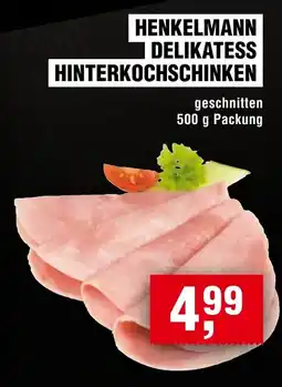 EDEKA Foodservice HENKELMANN DELIKATESS HINTERKOCHSCHINKEN Angebot