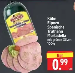 Edeka Herkules Kühn Elpozo Spanische Truthahn Mortadella Angebot