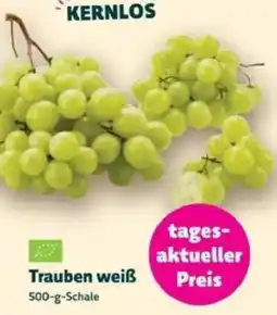 Biomarkt Trauben weiß Angebot