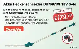 Stabilo Fachmarkt Akku Heckenschneider DUN461W 18V Solo Makita Angebot