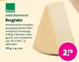 Biomarkt Bioland Andechser Natur Bergtaler Angebot