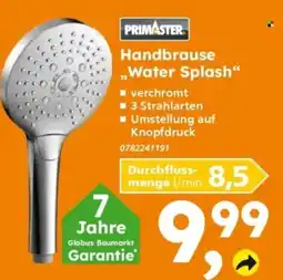 Globus Baumarkt PRIMASTER Handbrause "Water Splash" Angebot