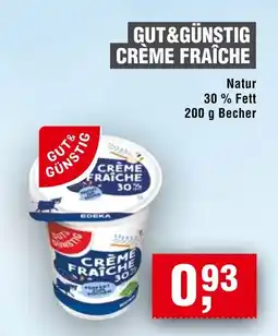 EDEKA Foodservice GUT&GÜNSTIG CRÈME FRAÎCHE Angebot