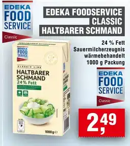 EDEKA Foodservice EDEKA FOODSERVICE CLASSIC HALTBARER SCHMAND Angebot