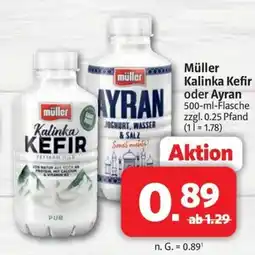 Markant Markt Müller Kalinka Kefir oder Ayran Angebot