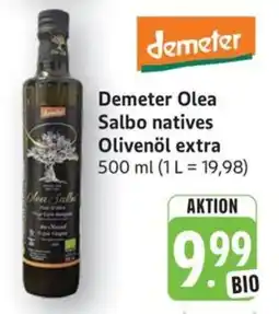 Schmidt's Märkte Demeter Olea Salbo natives Olivenöl extra Angebot