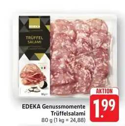 Schmidt's Märkte EDEKA Genussmomente Trüffelsalami Angebot