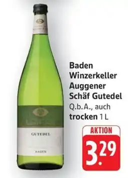 Schmidt's Märkte Baden Winzerkeller Auggener Schäf Gutedel Angebot