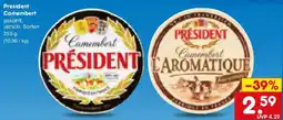 Netto Marken-Discount President Camembert Angebot