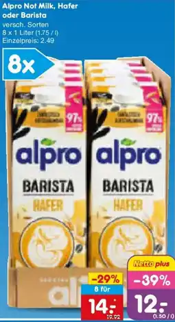 Netto Marken-Discount Alpro Not Milk, Hafer oder Barista Angebot